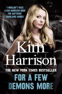 Book Cover for For a Few Demons More by Kim Harrison