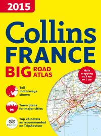 Book Cover for 2015 Collins France Big Road Atlas by Collins Maps