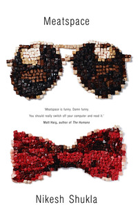 Book Cover for Meatspace by Nikesh Shukla