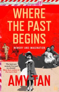 Book Cover for Where the Past Begins by Amy Tan