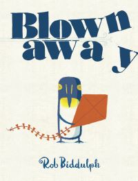 Book Cover for Blown Away by Rob Biddulph