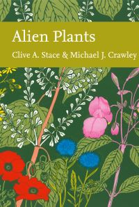 Book Cover for Alien Plants by Clive A Stace, Michael J Crawley
