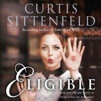 Book Cover for Eligible by Curtis Sittenfeld