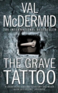 Book Cover for The Grave Tattoo by Val McDermid