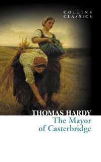 Book Cover for The Mayor of Casterbridge by Thomas Hardy
