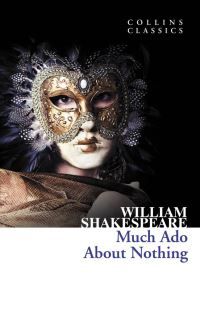 Book Cover for Much Ado About Nothing by William Shakespeare, Mike Gould