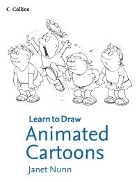 Book Cover for Collins Learn to Draw Animated Cartoons by Janet Nunn