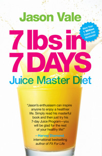Book Cover for 7 Lbs in 7 Days by Jason Vale