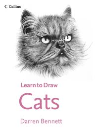 Book Cover for Collins Learn to Draw Cats by Darren Bennett
