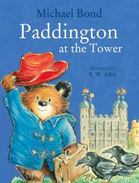 Book Cover for Paddington at the Tower by Michael Bond