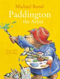 Book Cover for Paddington the Artist by Michael Bond