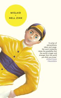 Book Cover for Mislaid by Nell Zink