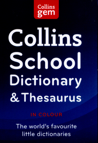 Book Cover for Collins School Dictionary & Thesaurus by Mary ONeill, Elspeth Summers