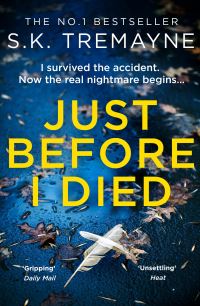 Book Cover for Just Before I Died by S K Tremayne