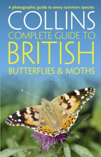 Book Cover for Collins Complete Guide to British Butterflies & Moths by Paul Sterry, Andrew Cleave, Robert Read