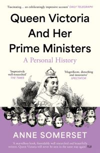 Book Cover for Queen Victoria and Her Prime Ministers by Anne Somerset