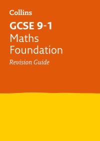Book Cover for GCSE Maths Foundation Tier Revision Guide by 