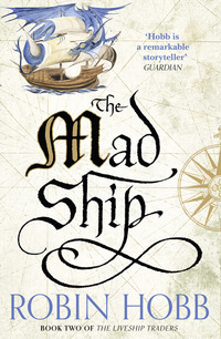 Book Cover for The Mad Ship by Robin Hobb