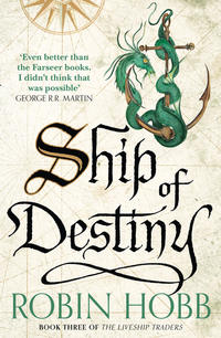 Book Cover for Ship of Destiny by Robin Hobb
