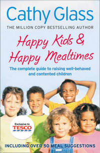 Book Cover for Happy Kids & Happy Mealtimes by Cathy Glass