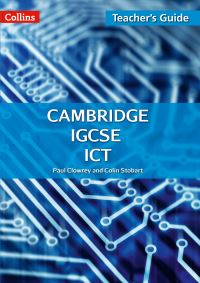 Book Cover for Cambridge IGCSE ICT. Teacher Guide by Paul Clowrey, Colin Stobart