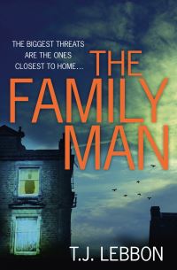 Book Cover for The Family Man by Tim Lebbon