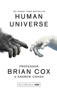 Book Cover for Human Universe by Brian Cox, Andrew Cohen