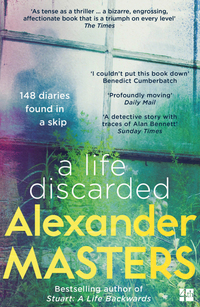 Book Cover for A Life Discarded by Alexander Masters