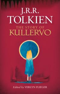 Book Cover for The Story of Kullervo by J R R Tolkien