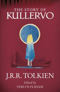 Book Cover for The Story of Kullervo by J R R Tolkien