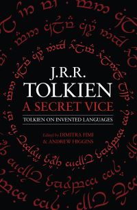 Book Cover for A Secret Vice by J R R Tolkien