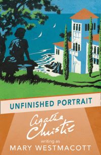 Book Cover for Unfinished Portrait by Mary Westmacott, Agatha Christie