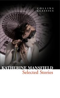 Book Cover for Selected Stories by Katherine Mansfield