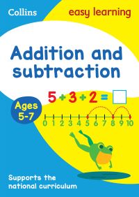 Book Cover for Addition and Subtraction. Ages 5-7 by 