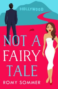 Book Cover for Not a Fairy Tale by Romy Sommer