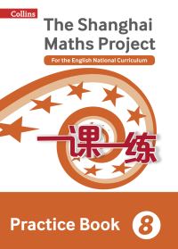 Book Cover for The Shanghai Maths Project 8 Practice Book by 