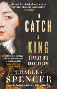 Book Cover for To Catch a King by Charles Spencer Spencer
