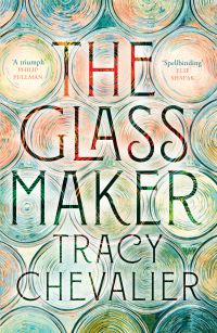 Book Cover for The Glassmaker by Tracy Chevalier