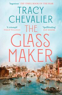 Book Cover for The Glassmaker by Tracy Chevalier
