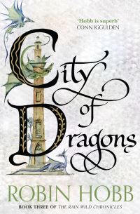 Book Cover for City of Dragons by Robin Hobb