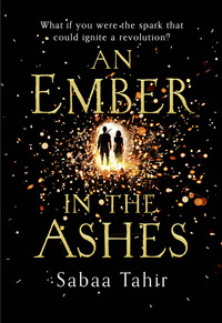 Book Cover for An Ember in the Ashes by Sabaa Tahir