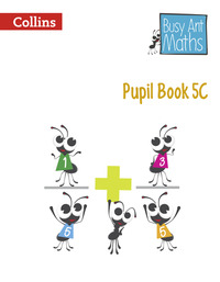 Book Cover for Busy Ant Maths. Pupil Book 5C by Elizabeth Jurgensen, Jeanette Mumford, Sandra Roberts