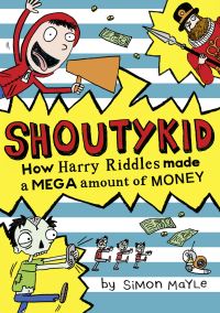 Book Cover for How Harry Riddles Made a Mega Amount of Money by Simon Mayle
