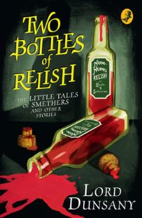 Book Cover for Two Bottles of Relish by Dunsany