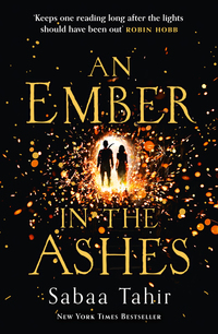 Book Cover for An Ember in the Ashes by Sabaa Tahir