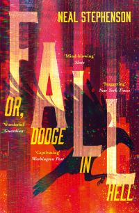 Book Cover for Fall, or, Dodge in Hell by Neal Stephenson