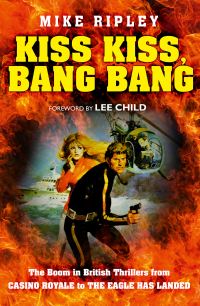 Book Cover for Kiss Kiss, Bang Bang by Mike Ripley