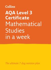Book Cover for AQA Level 3 Certificate Mathematical Studies in a Week by 