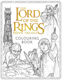 Book Cover for The Lord of the Rings Movie Trilogy Colouring Book by Warner Brothers, J R R Tolkien