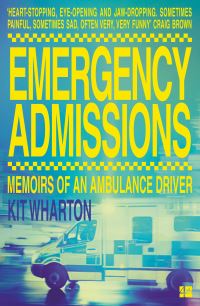 Book Cover for Emergency Admissions by Kit Wharton